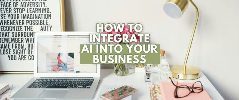 How to Integrate AI into Your Business